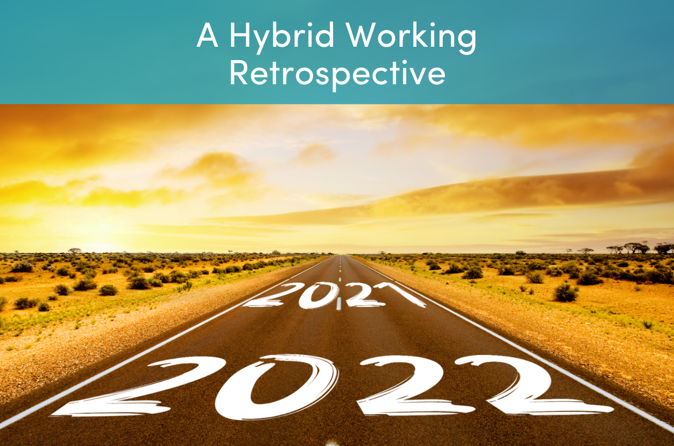 Hybrid Working Lessons from 2022